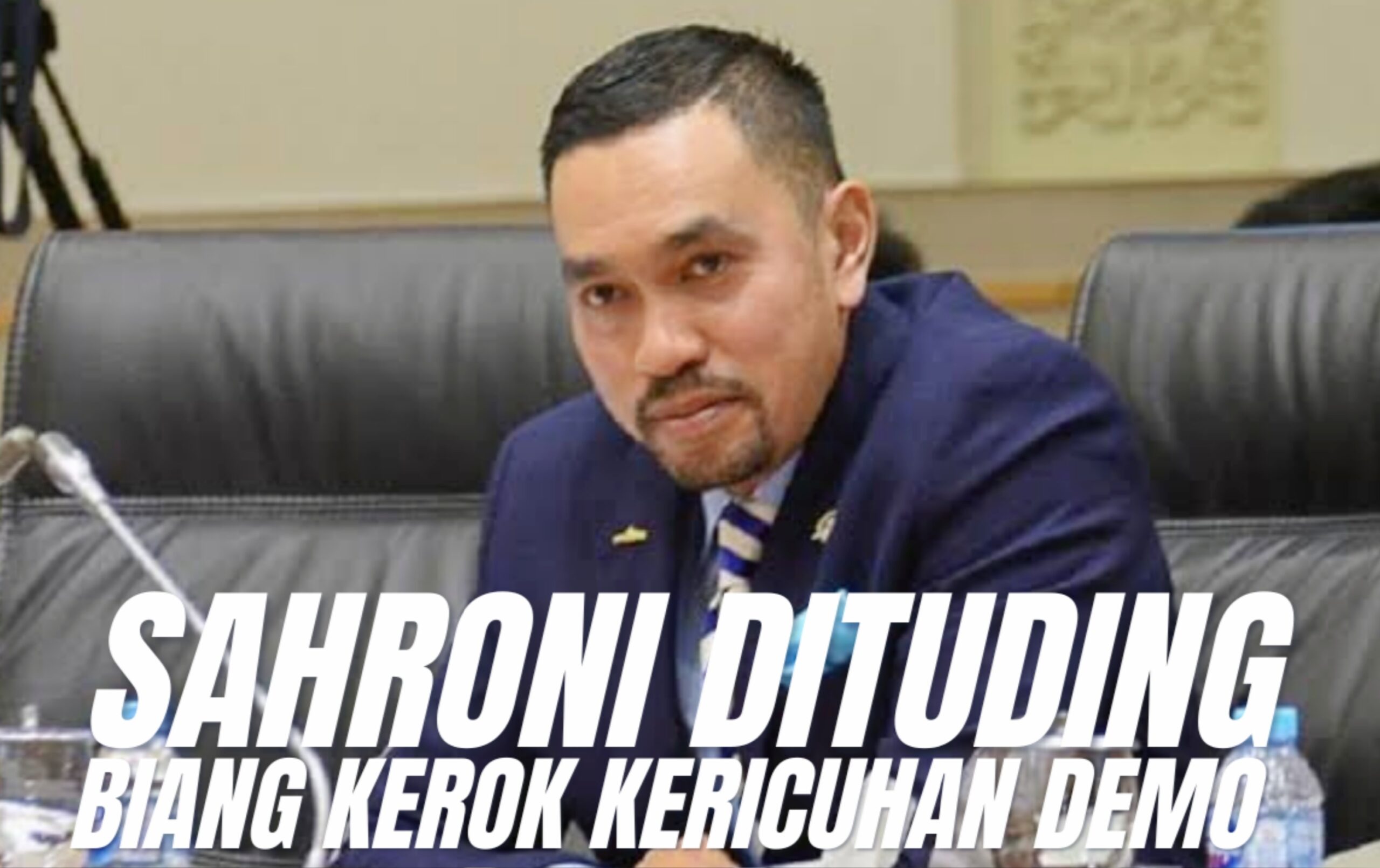 Ahmad Sahroni Dituding Biang Kerok Kericuhan Demo
