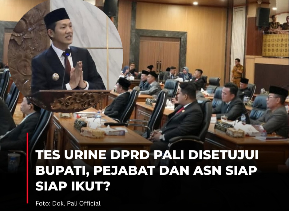 Usulan Tes Urine DPRD PALI Disetujui Bupati, Pejabat dan ASN Siap – Siap Ikut?